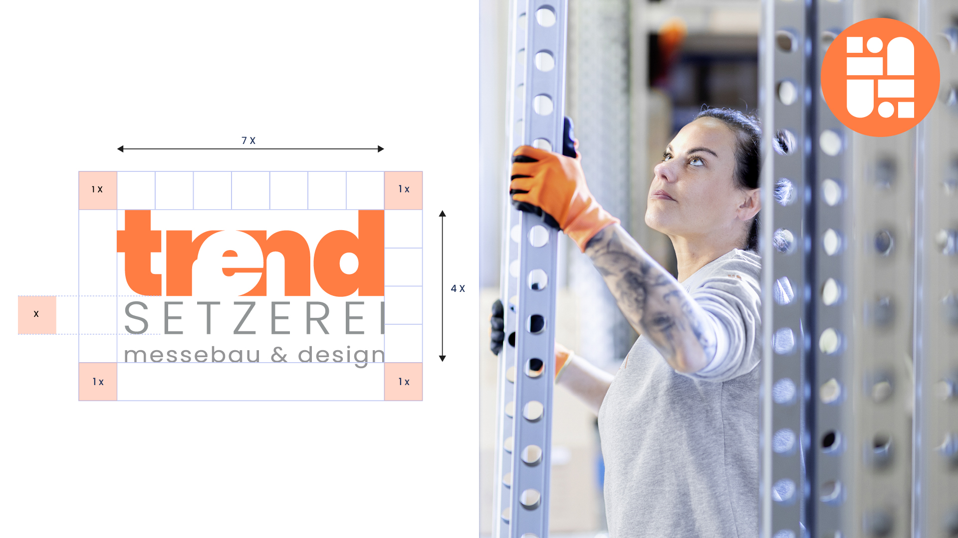 Logo und Gestaltungsraster der Marke TRENDSETZEREI mit dem Schriftzug „trend setzerei messebau & design“ links und einer Frau rechts, die in einer Werkhalle ein Metallbauelement montiert.